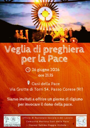 Veglia di preghiera per la Pace all’Oasi della Pace di Passo Corese