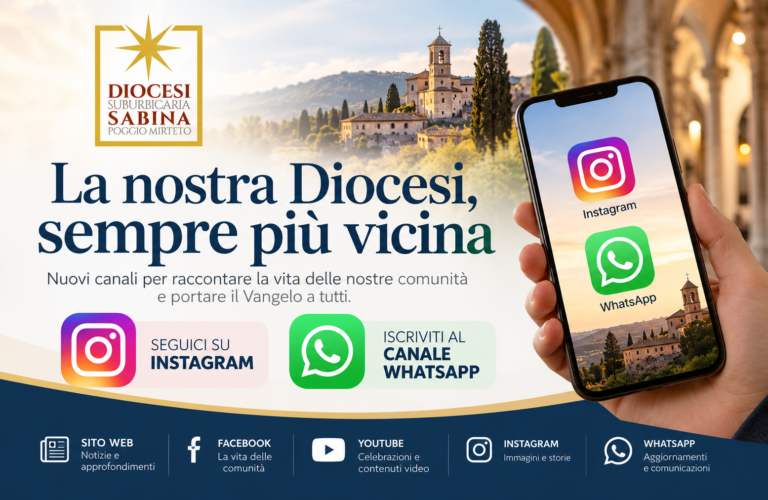 La nostra diocesi sempre più vicina
